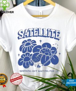 Satellite Spinning Out Waiting For Ya Shirt