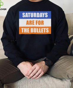 Saturdays Are For The Bullets Gettysburg College shirt