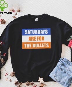 Saturdays Are For The Bullets Gettysburg College shirt