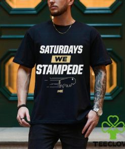 Saturdays We Stampede T Shirt