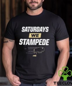 Saturdays We Stampede T Shirt