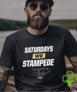 Saturdays We Stampede T Shirt