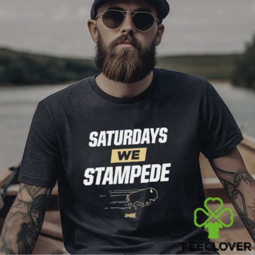 Saturdays We Stampede T Shirt