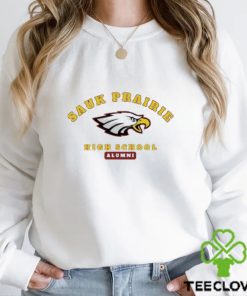 Sauk Prairie high school alumni hoodie, sweater, longsleeve, shirt v-neck, t-shirt