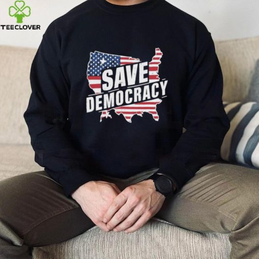 Save Democracy Anti Maga T shirt