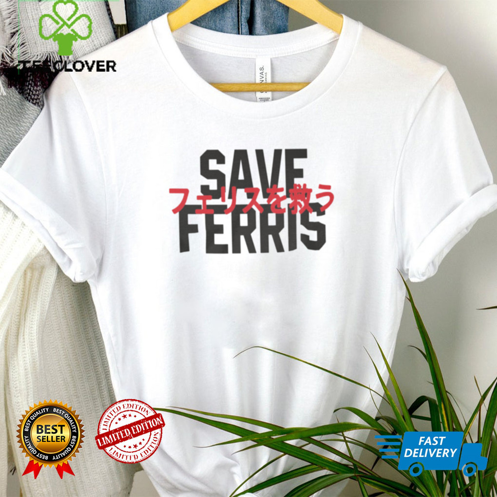Save Ferris Tee Shirt