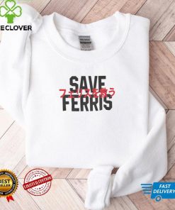 Save Ferris Tee Shirt