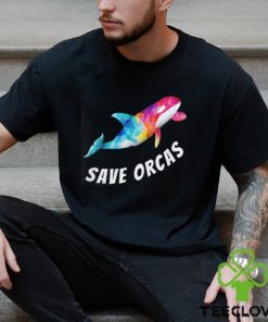 Save Orcas Killer Whale Orca At Seaworld Lover Colorful Rainbow T Shirt 1 Save Orcas Killer Whale Orca At Seaworld Lover Colorful Rainbow T Shirt