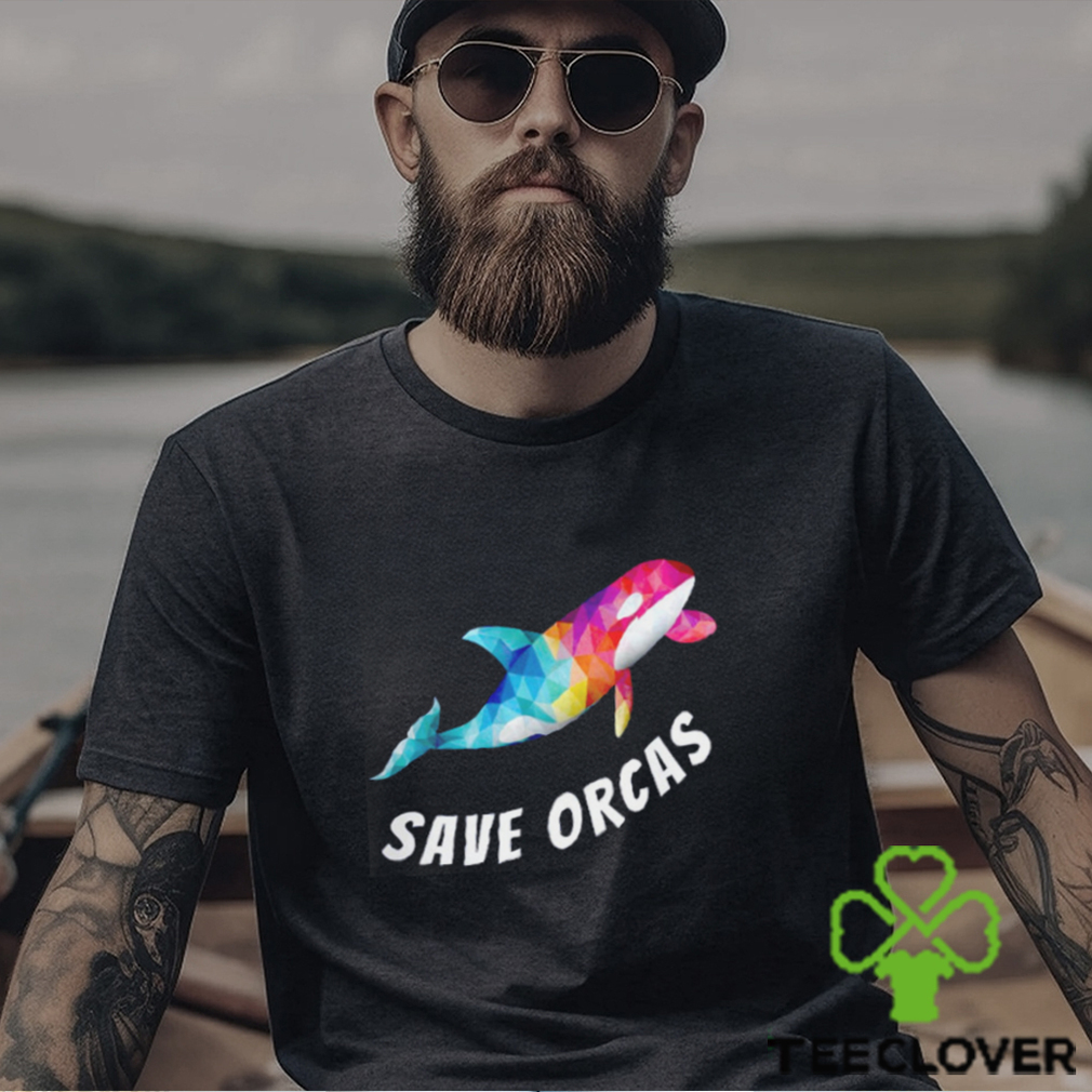 Save Orcas Killer Whale Orca At Seaworld Lover Colorful Rainbow T Shirt Save Orcas Killer Whale Orca At Seaworld Lover Colorful Rainbow T Shirt