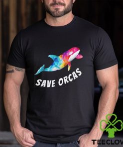 Save Orcas Killer Whale Orca At Seaworld Lover Colorful Rainbow T Shirt 3 Save Orcas Killer Whale Orca At Seaworld Lover Colorful Rainbow T Shirt