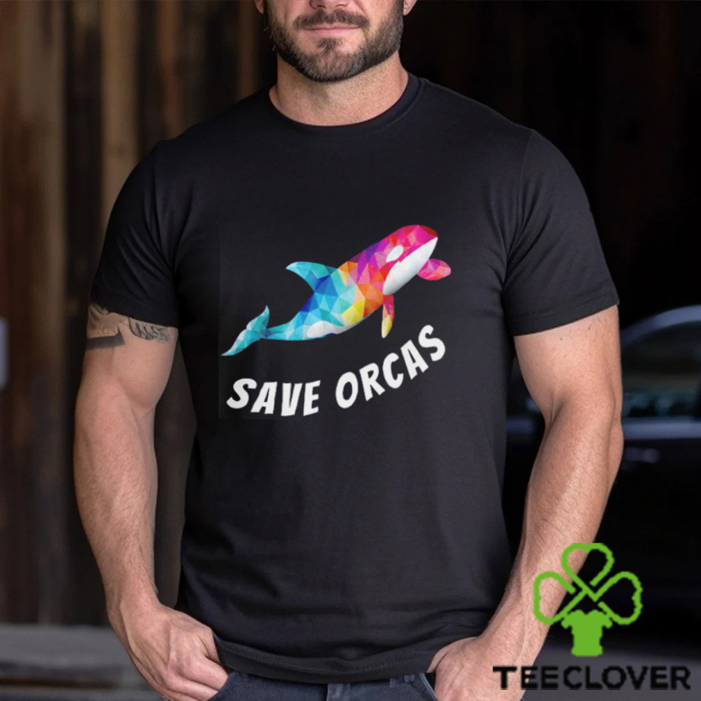 Save Orcas Killer Whale Orca At Seaworld Lover Colorful Rainbow T Shirt Save Orcas Killer Whale Orca At Seaworld Lover Colorful Rainbow T Shirt