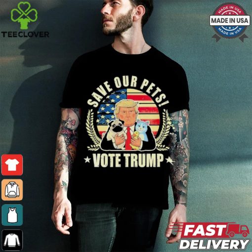 Save Our Pets Vote For Trump 2024 Trump Vance 2024 T Shirt