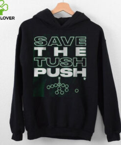 Save the Tush Push Shirt