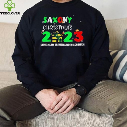 Saxony Christmas 2023 Gemeinsam Erinnerungen Schaffen Shirt