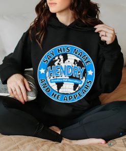 Say His Name And He Appears Joe Hendry T Shirt