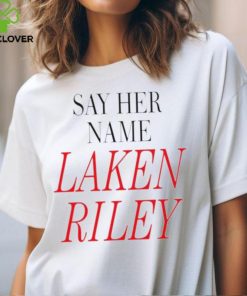 Say her name Laken Riley shirt