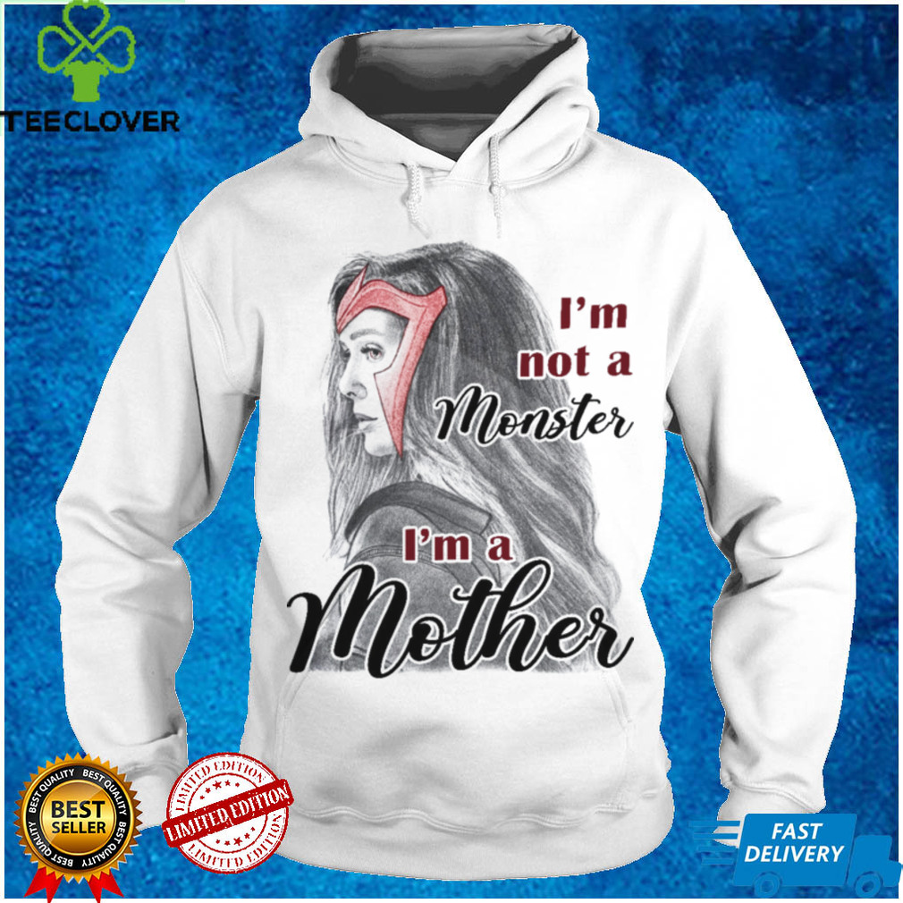 Scarlet Witch I’m Not A Monster I’m A Mother shirt Scarlet Witch I’m Not A Monster I’m A Mother shirt