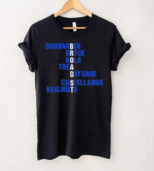 Schwarber Bryce Nola Trea Day Care Castellanos Realmuto Broad St names 2024 shirt