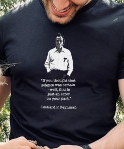 Science Quote Richard Feynman Unisex Sweatshirt