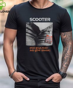 Scooter Open Your Mind And Your Trousers Cover T Shirt