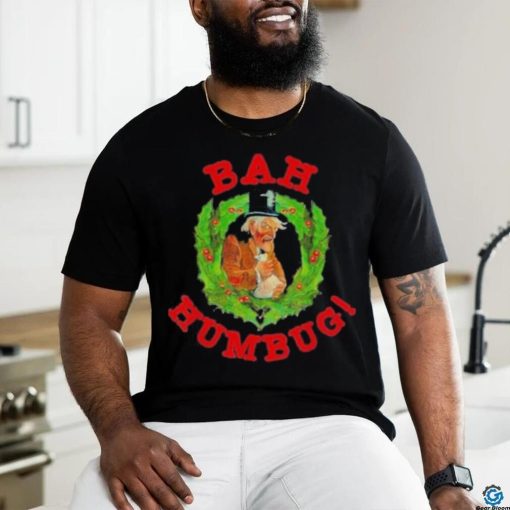 Scrooge bah humbug t hoodie, sweater, longsleeve, shirt v-neck, t-shirt art funny anti christmas spirit hoodie, sweater, longsleeve, shirt v-neck, t-shirt