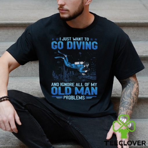 Scuba Diving   Old Man Problems Classic T Shirt