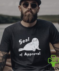 Seal of Approval shirt