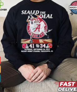 Sealed The Deal Alabama Crimson Tide 41 34 Georgia Bulldogs Shirt