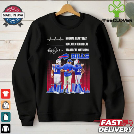 Sean McDermott Josh Allen and Amari Cooper Normal Heartbeat Deceased Heartbeat Heartbeat Watching Buffalo Bills Signatures shirt