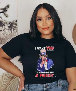 Sean Strickland I Want You To Stop Being A Pussy Shirt