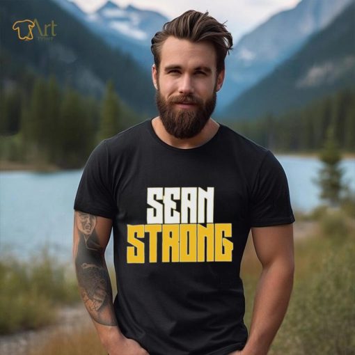 Sean Wallace Sean Strong T Shirt