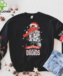 Seasons Greeting From Your Favorite Droids Christmas Shirt