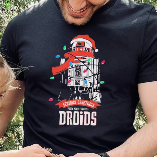 Seasons Greeting From Your Favorite Droids Christmas Shirt