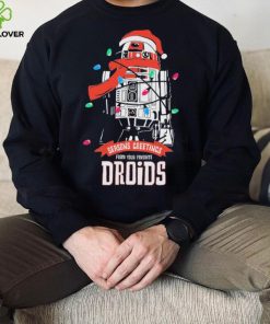 Seasons Greeting From Your Favorite Droids Christmas Shirt