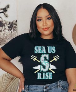 Seattle Mariners Sea Us Rise 2023 Shirt