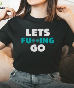 Seattle Mariners lets fucking go shirt