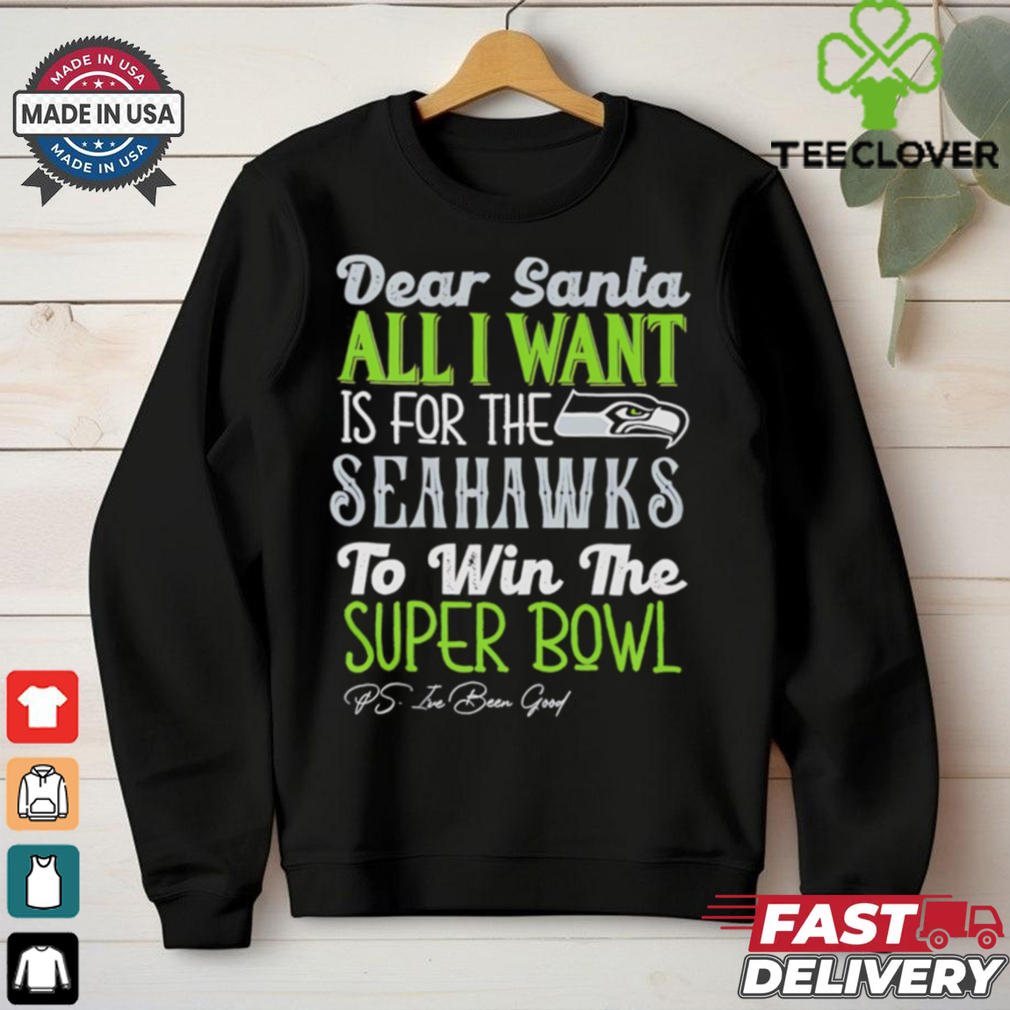 Seattle Seahawks Dear Santa all I want is for the Lions to win the Super Bowl Ps I’ve been good logo shirt Seattle Seahawks Dear Santa all I want is for the Lions to win the Super Bowl Ps I’ve been good logo shirt