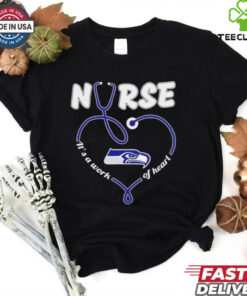 Seattle Seahawks Nurse it’s a work of heart stethoscope shirt
