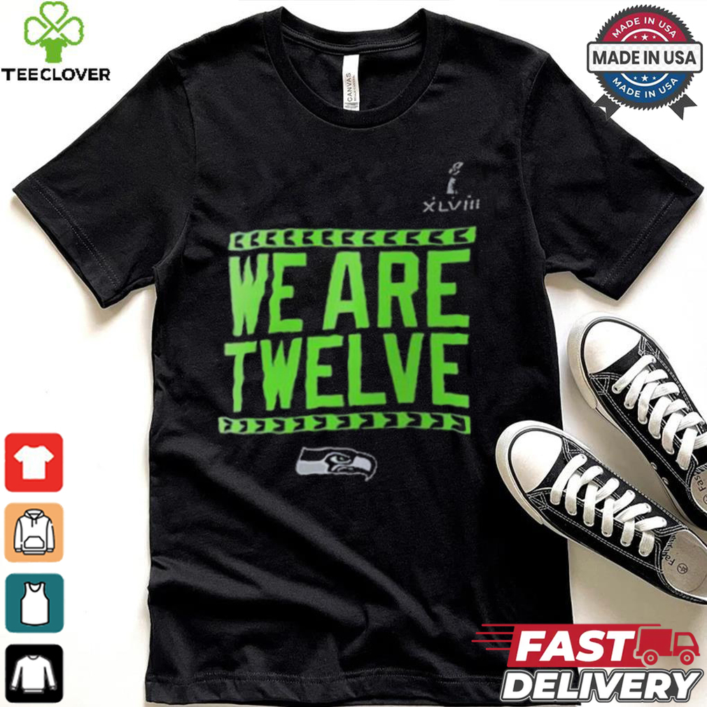 Seattle Seahawks We Are Twelve Shirt Seattle Seahawks We Are Twelve Shirt