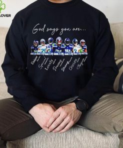 Seattle Seahawks god says you are unique special lovely precious strong chosen forgiven shirt