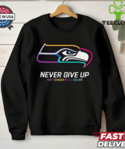 Seattle Seahawks never give up fight cancer in all colors shirt