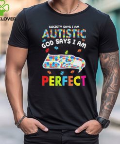 Seattle Seahawks society says I am Autistic god says I am perfect shirt