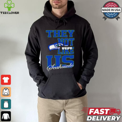 Seattle Seahawks they not like us shirt