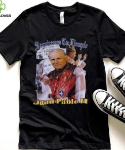 Seguiremos Tu Ejemplo Juan Pablo Ii White Lives Matter Shirt Kanye West T shirt 2 Seguiremos Tu Ejemplo Juan Pablo Ii White Lives Matter Shirt Kanye West T shirt