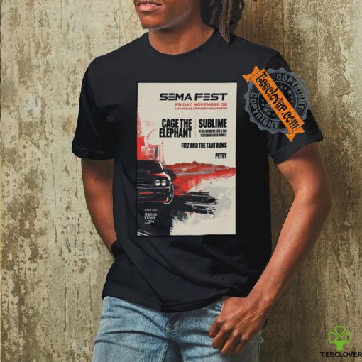 Sema Fest Live At Las Vegas Convention Center November 8 2024 Poster Shirt