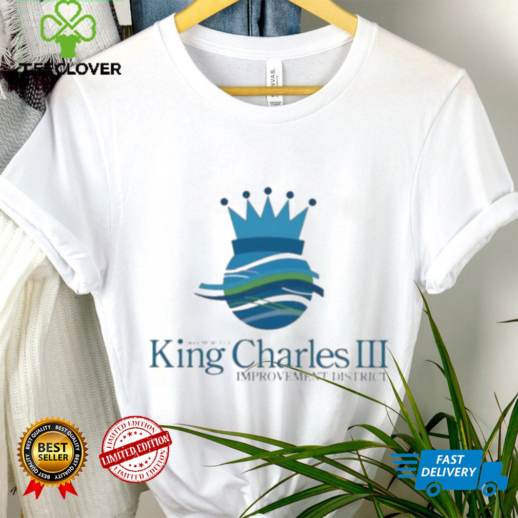 Senator Lori Berman King Charles Iii Improvement District shirt Senator Lori Berman King Charles Iii Improvement District shirt