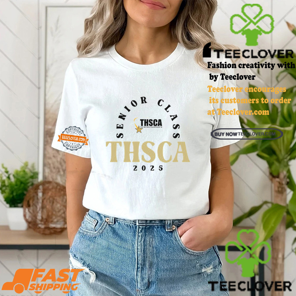 Senior Class THSCA 2025 Shirt Senior Class THSCA 2025 Shirt