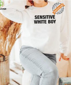 Sensitive White Boy T Shirt