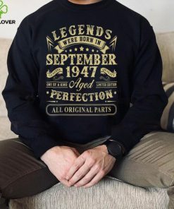 September 1947 75th Birthday Gift 75 Year Old Men Women T Shirt 3 September 1947 75th Birthday Gift 75 Year Old Men Women T Shirt