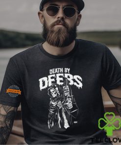 Serena Deeb Death By Deebs Shirt